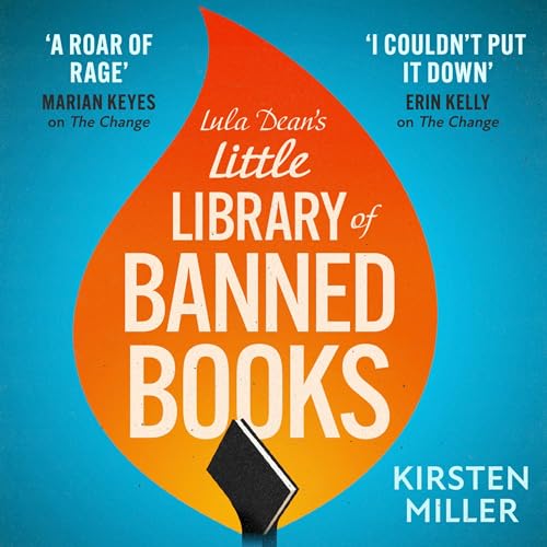 Lula Dean’s Little Library of Banned Books By Kirsten Miller